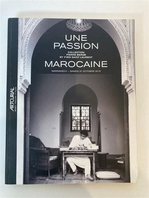 pierre bergé yves saint laurent a moroccan passion|Buy Yves Saint Laurent: a Moroccan Passion: A Graphic .